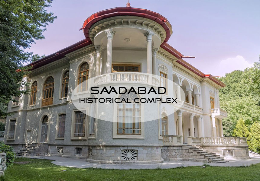 Saadabad Complex in Tehran;