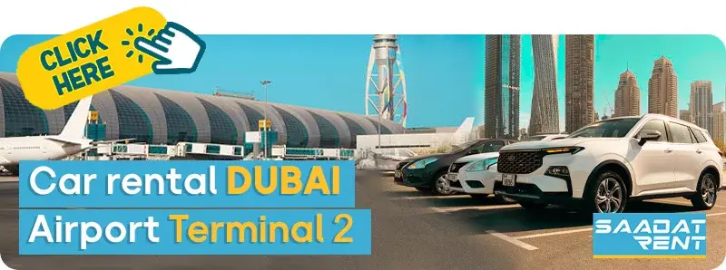Car Rental at Dubai Airport Terminal 2
