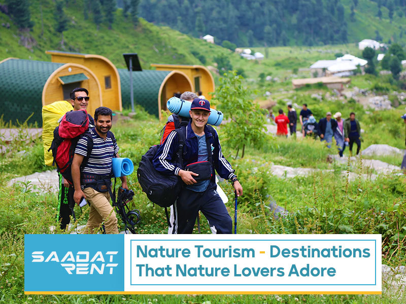 Nature tourism - destinations that nature lovers adore