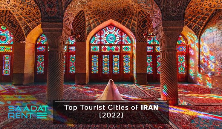 Top Tourist Cities of Iran [2022Update]