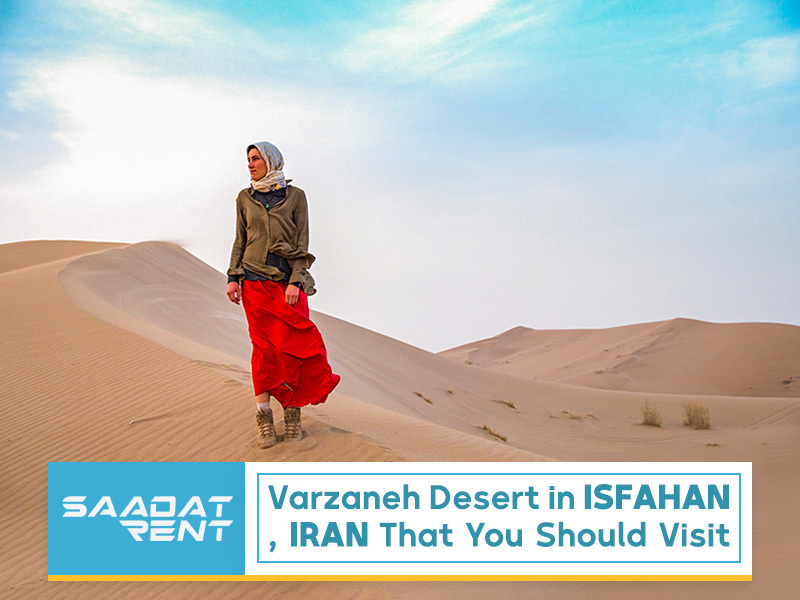 Varzaneh Desert in Isfahan