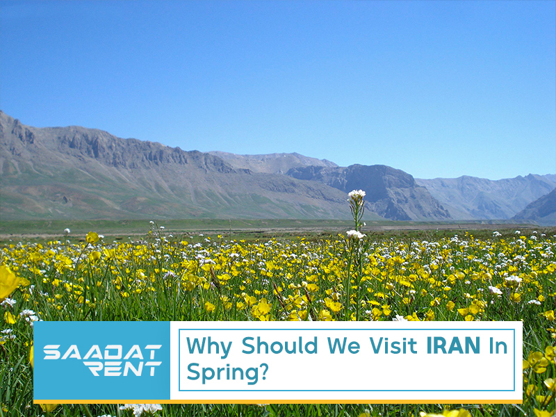 Why should we visit Iran in spring?