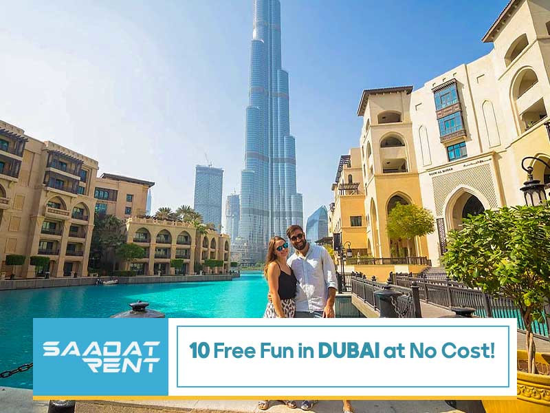 10 Free Fun in Dubai at No Cost!