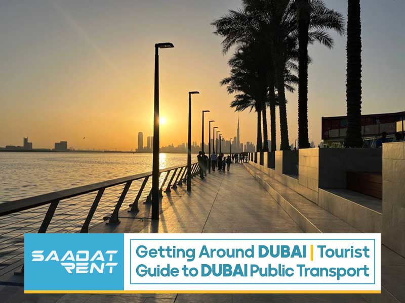 Getting Around Dubai - Tourist Guide to Dubai Public Transport