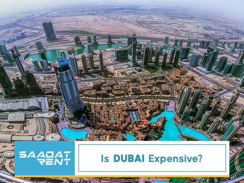 is dubai an expensive city to visit