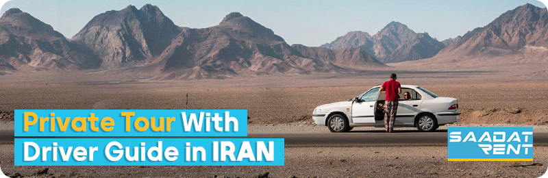 car rental with a driver in Iran