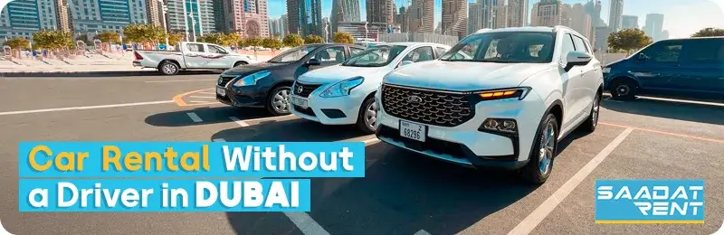 car rental without a driver in Dubai