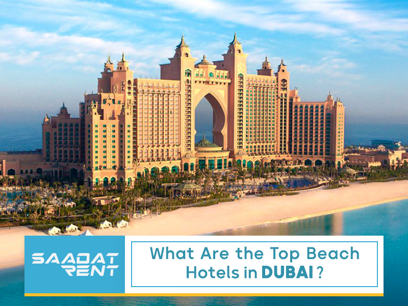 Dubai beach hotels