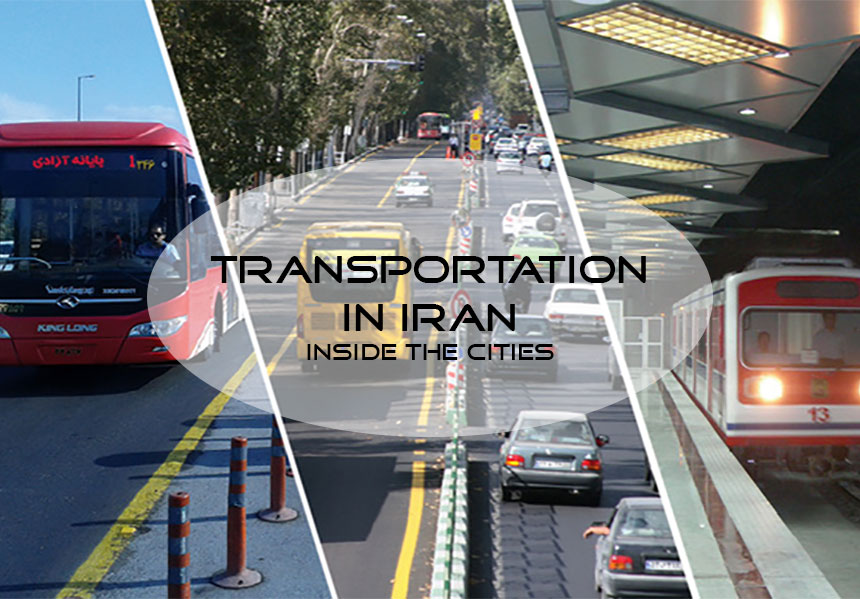 Traveling to Iran: Public Transport and Rental Cars + FAQ [2022]
