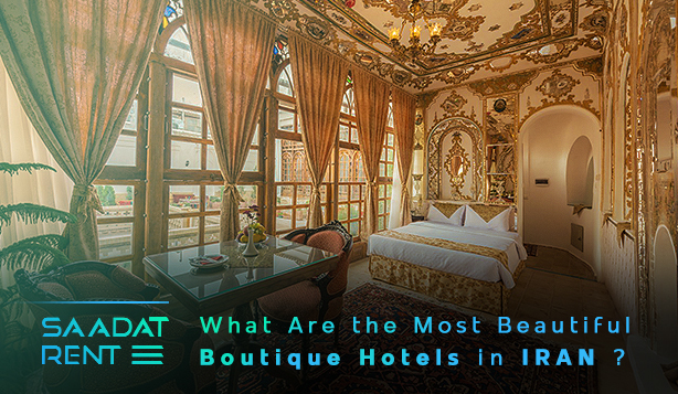 the best hotels in iran